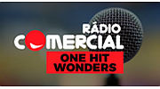 Radio Comercial - One Hit Wonders