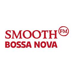 Smooth FM - Bossa Nova